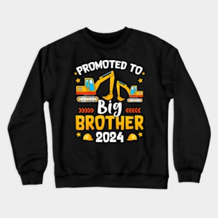 Kids Promoted to Big  2024 Construction Excavator Toddlers Crewneck Sweatshirt